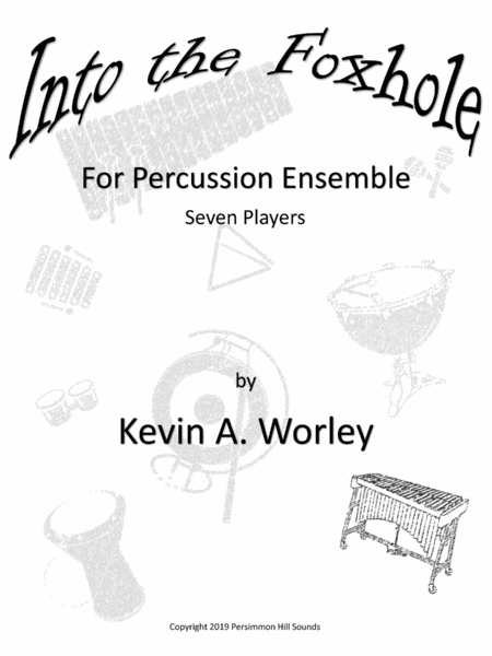 Free Sheet Music Into The Foxhole For Percussion Ensemble