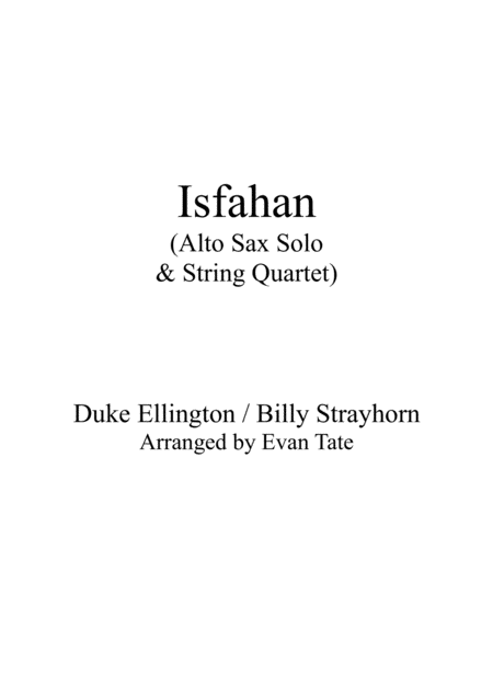 Isfahan For Alto Saxophone And String Quartet Sheet Music