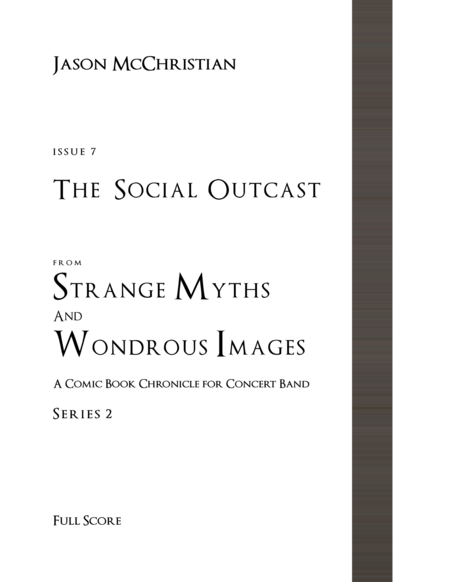 Issue 7 Series 2 The Social Outcast From Strange Myths And Wondrous Images A Comic Book Chronicle For Concert Band Sheet Music