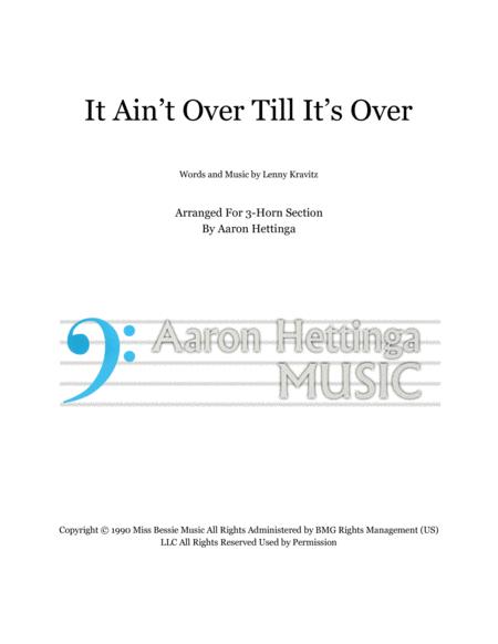 Free Sheet Music It Aint Over Til It Over 3pc Horn Charts