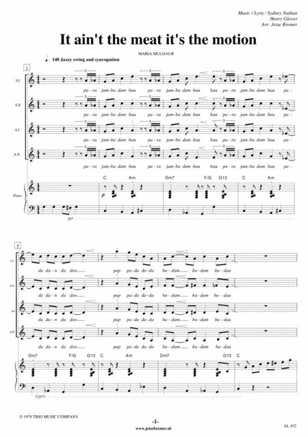 It Aint The Meat Its The Motion Ssaa Piano Solo Sheet Music