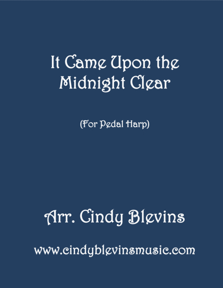 It Came Upon The Midnight Clear Arranged For Pedal Harp Sheet Music