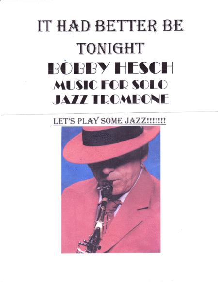 It Had Better Be Tonight For Solo Jazz Trombone Sheet Music