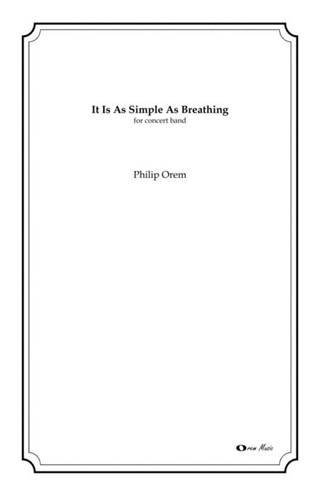 Free Sheet Music It Is As Simple As Breathing Score And Parts