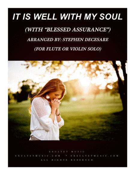 Free Sheet Music It Is Well With My Soul With Blessed Assurance For Flute Or Violin Solo And Piano