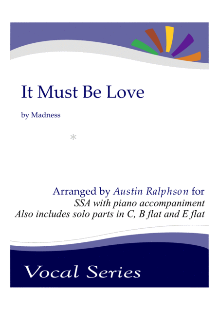 It Must Be Love Ssa Choir With Piano Sheet Music