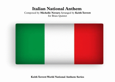 Italian National Anthem Il Canto Degli Italiani The Song Of The Italians For Brass Quintet Sheet Music