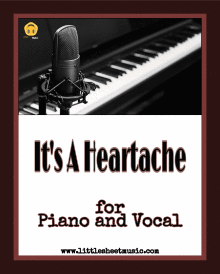 Its A Heartache Piano Vocal Sheet Music