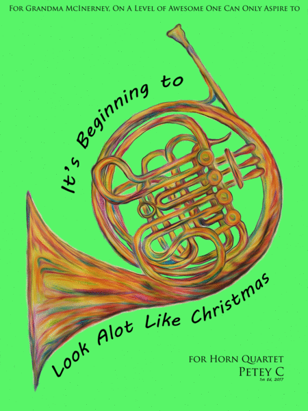 Its Beginning To Look Like Christmas For Horn Quartet Sheet Music