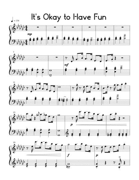 Its Okay To Have Fun Sheet Music