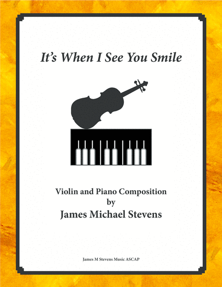 Its When I See You Smile Violin Piano Sheet Music