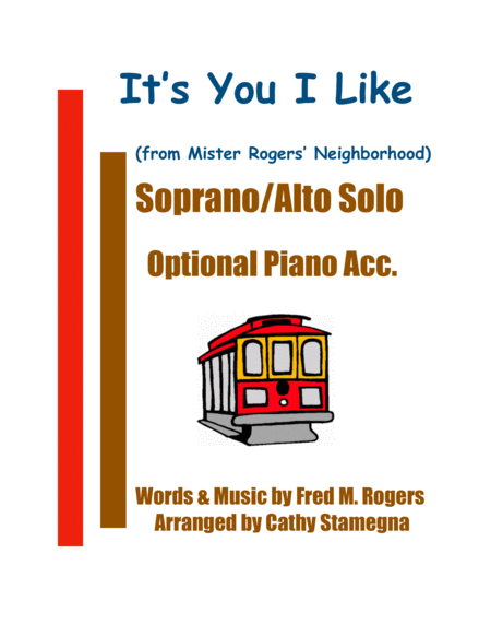 Its You I Like From Mister Rogers Neighborhood Soprano Alto Solo Optional Piano Acc Sheet Music