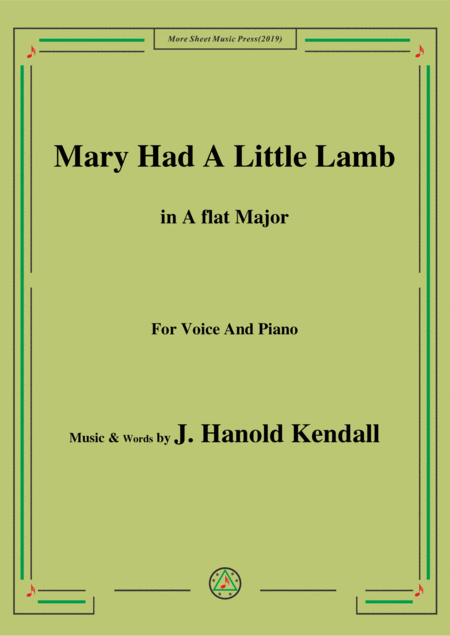 J Hanold Kendall Mary Had A Little Lamb In A Flat Major For Voice Piano Sheet Music