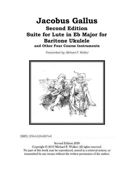 Free Sheet Music Jacobus Gallus Suite For Lute In Eb Major For Baritone Ukulele Second Edition