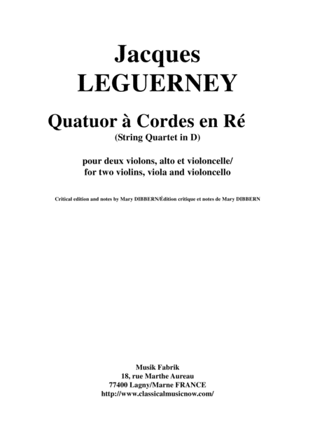 Jacques Leguerney String Quartet In D For Two Violins Viola And Cello Sheet Music