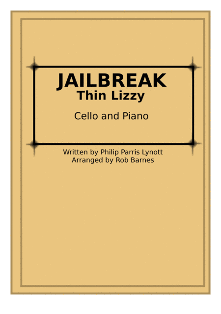 Jailbreak Thin Lizzy For Easy Cello And Piano Sheet Music