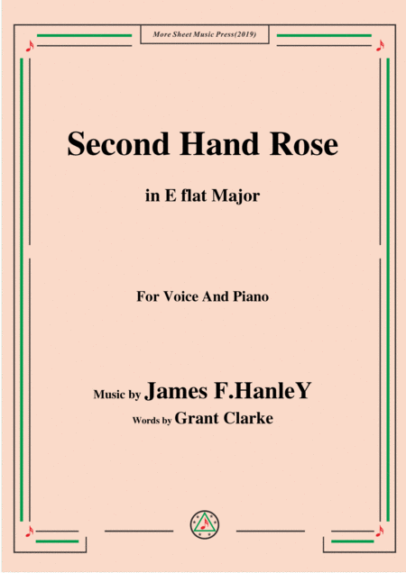 James F Hanley Second Hand Rose In E Flat Major For Voice Piano Sheet Music