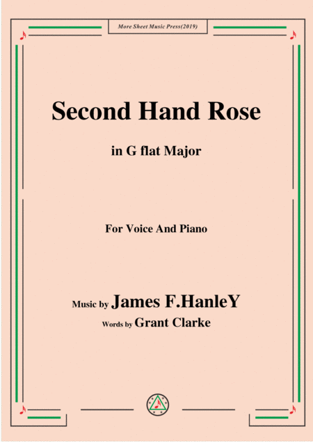 James F Hanley Second Hand Rose In G Flat Major For Voice Piano Sheet Music