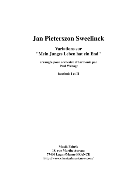 Jan Pieterszoon Sweelinck Paul Wehage Variations On Mein Juges Leben Hat Ein Ende Arranged For Concert Band Oboe 1 And 2 Part Sheet Music