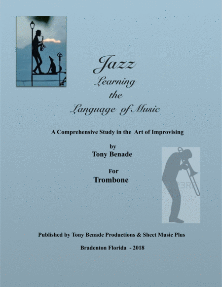 Free Sheet Music Jazz The Language Of Music For Trombone