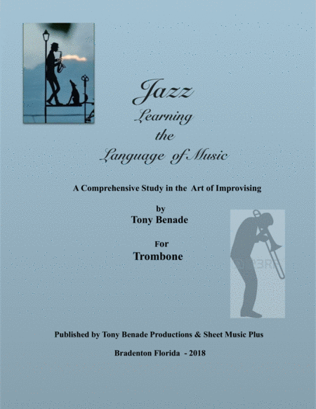 Jazz The Language Of Music For Trombone Sheet Music