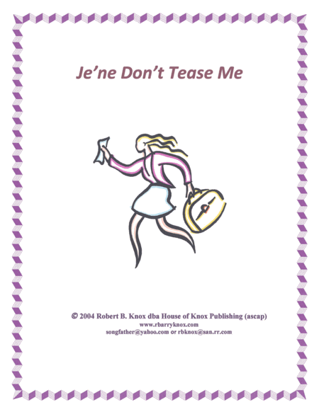 Je Ne Dont Tease Me Sheet Music