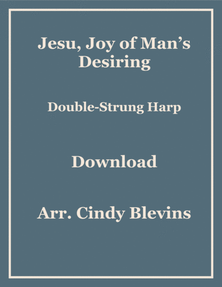 Jesu Joy Of Mans Desiring Arranged For Double Strung Harp Sheet Music