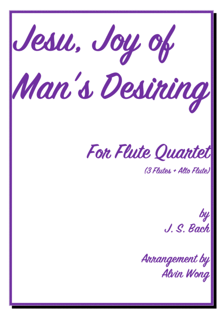 Jesu Joy Of Mans Desiring Flute Quartet Sheet Music