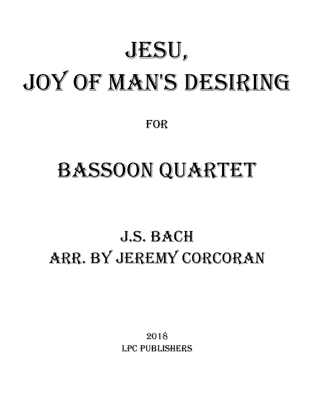 Free Sheet Music Jesu Joy Of Mans Desiring For Bassoon Quartet