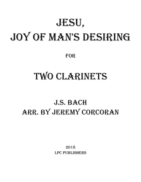 Free Sheet Music Jesu Joy Of Mans Desiring For Two Clarinets