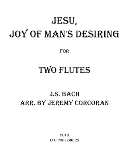 Free Sheet Music Jesu Joy Of Mans Desiring For Two Flutes