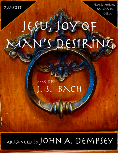 Jesu Joy Of Mans Desiring Quartet For Flute Violin Guitar And Cello Sheet Music