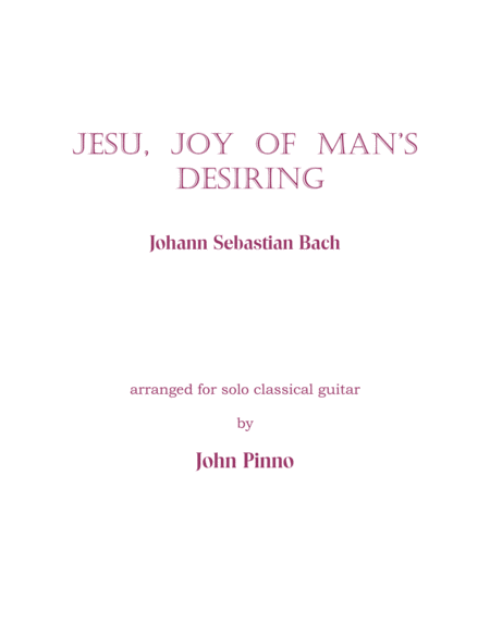 Jesu Joy Of Mans Desiring Solo Classical Guitar Sheet Music