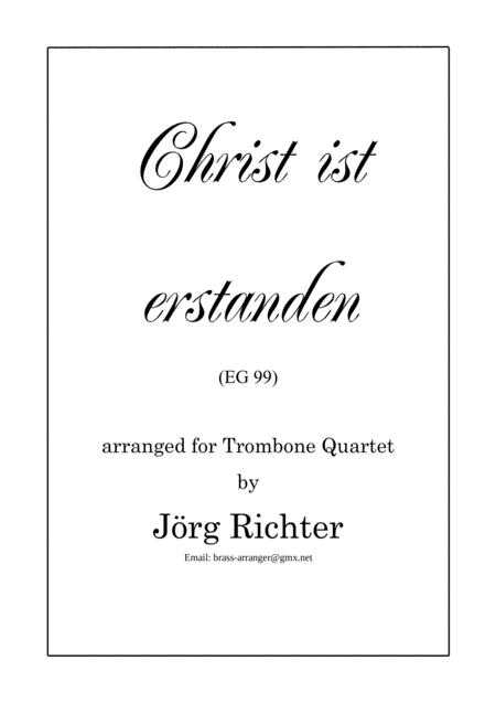 Jesus Christ Is Risen Christ Ist Erstanden For Trombone Quartet Sheet Music