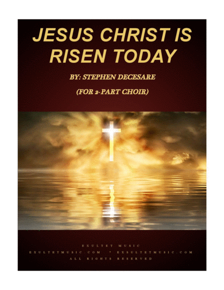 Jesus Christ Is Risen Today For 2 Part Choir Sheet Music