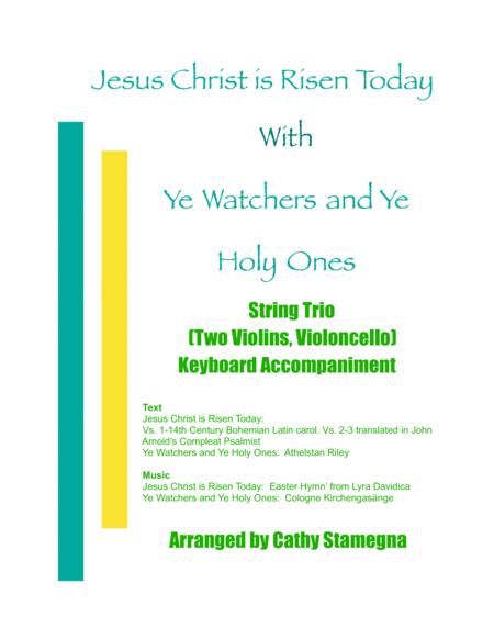 Free Sheet Music Jesus Christ Is Risen Today With Ye Watchers And Ye Holy Ones String Trio Two Violins Violoncello Keyboard Accompaniment
