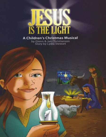 Free Sheet Music Jesus Is The Light Christmas Cantata