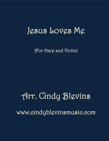 Free Sheet Music Jesus Loves Me Arranged For Harp And Violin