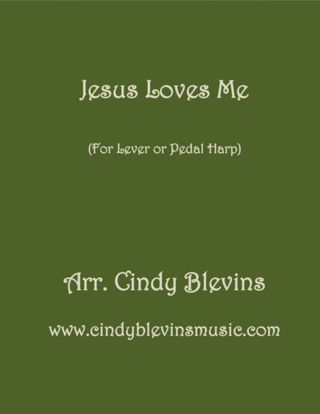 Jesus Loves Me Arranged For Lever Or Pedal Harp From My Book 15 Hymns Sheet Music