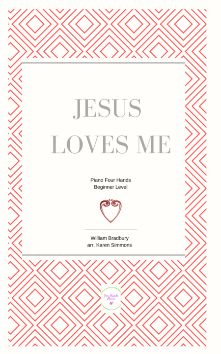 Jesus Loves Me Piano Duet Four Hands Sheet Music