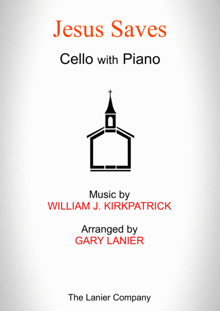 Jesus Saves Cello With Piano Score Part Included Sheet Music