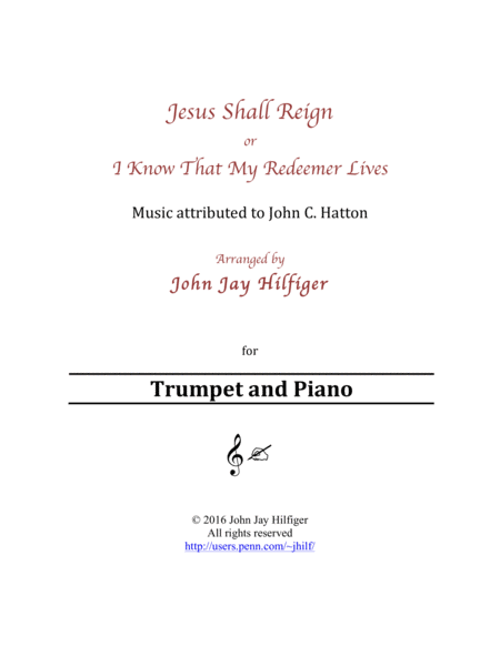 Jesus Shall Reign I Know That My Redeemer Lives For Trumpet And Piano Sheet Music