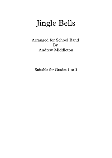 Jingle Bells Arranged For School Band Sheet Music