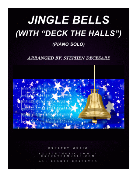 Jingle Bells With Deck The Halls Piano Solo Sheet Music