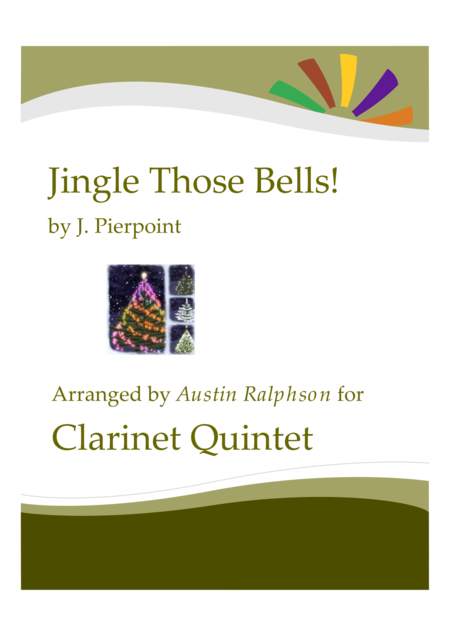 Jingle Those Bells Clarinet Quintet Sheet Music