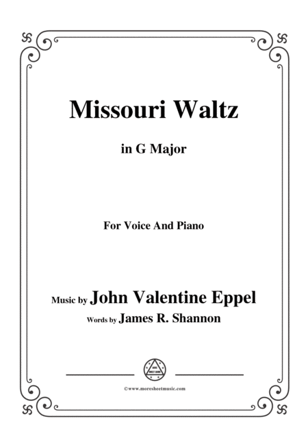 Free Sheet Music John Valentine Eppel Missouri Waltz In G Major For Voice And Piano