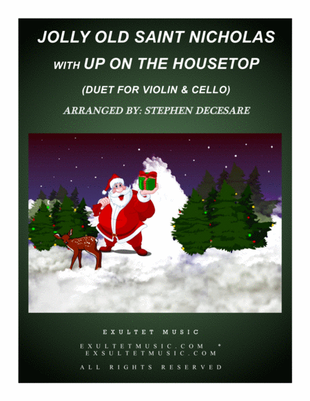 Free Sheet Music Jolly Old Saint Nicholas With Up On The Housetop Duet For Violin And Cello