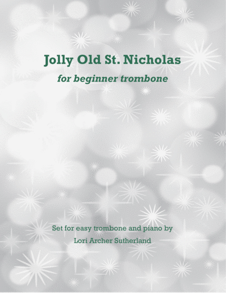 Free Sheet Music Jolly Old St Nicholas For Easy Trombone Piano