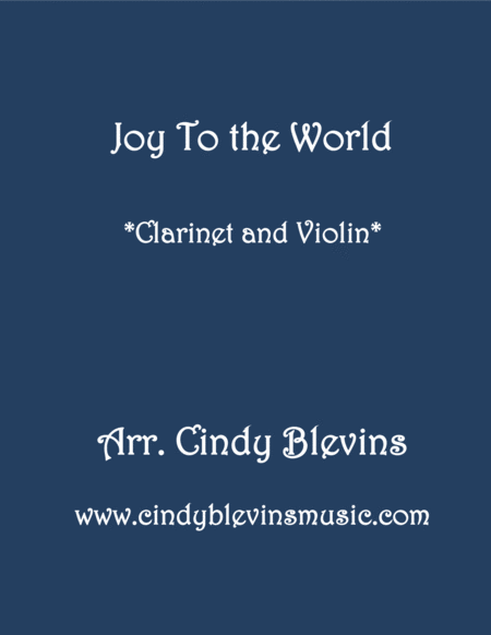 Joy To The World For Clarinet And Violin Sheet Music