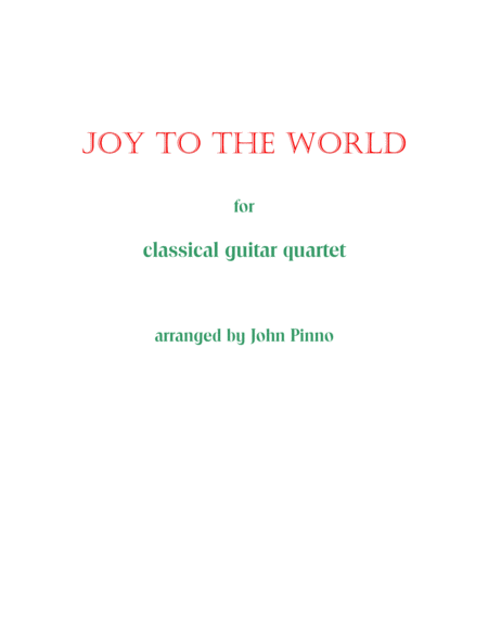 Joy To The World For Classical Guitar Quartet Sheet Music